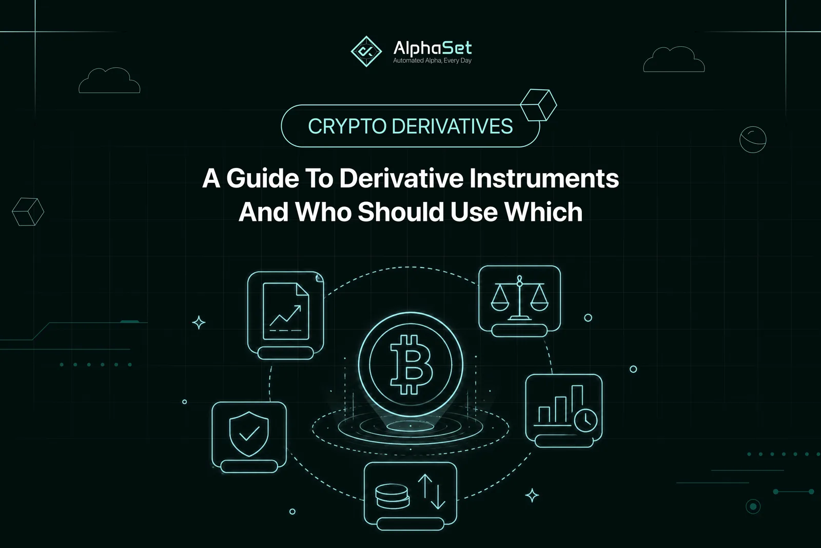 Crypto Derivatives: A Map of Derivative Instruments and Who Should Use Which