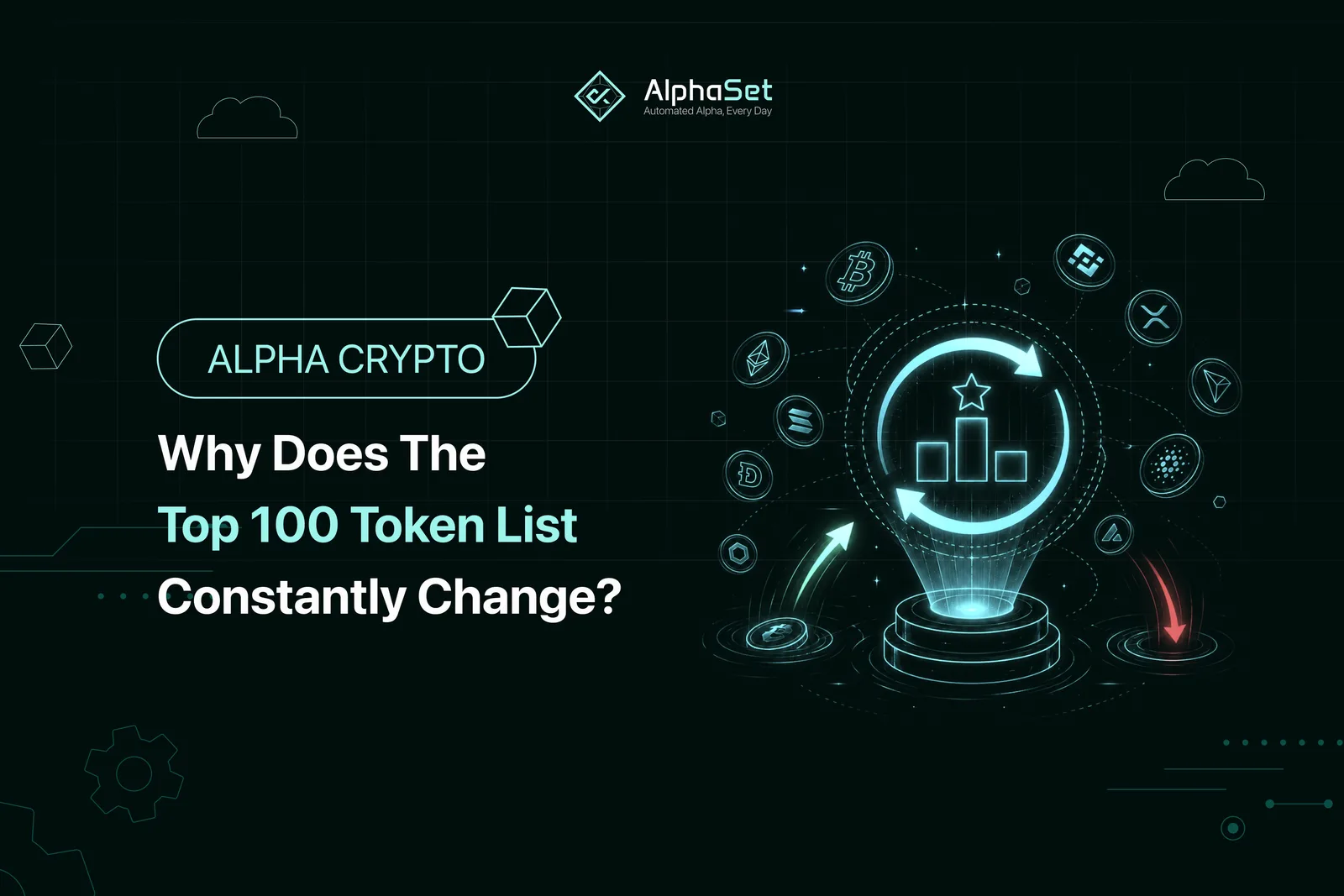 Why Does the Top 100 Token List Keep Changing?